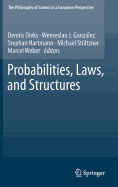 Probabilities, Laws, and Structures