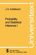 Probability and Statistical Inference I