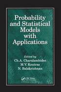 Probability and Statistical Models with Applications