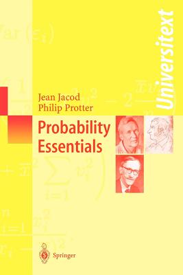 Probability Essentials - Jacod, Jean, and Protter, Philip