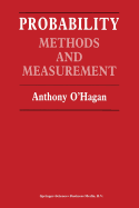 Probability: Methods and Measurement