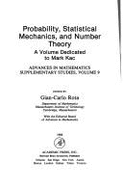 Probability, Statistical Mechanics, and Number Theory: A Volume Dedicated to Mark Kac