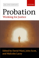 Probation: Working for Justice