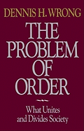 Problem of Order - Wrong, Dennis H