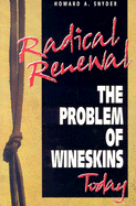 Problem of Wineskins Today