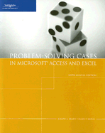 Problem-Solving Cases in Microsoft Access and Excel