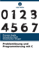 Problemlsung und Programmierung mit C