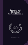 Problems and Methods of Vocational Guidance