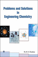 Problems and Solutions in Engineering Chemistry