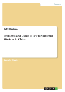 Problems and Usage of PFP for informal Workers in China - Clarkson, Kelly