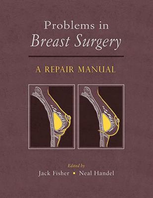 Problems in Breast Surgery - Fisher, Jack (Editor)