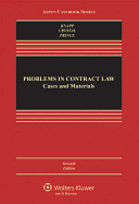 Problems in Contract Law: Cases and Materials, Seventh Edition