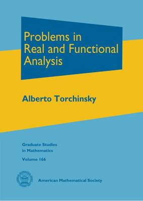 Problems in Real and Functional Analysis - Torchinsky, Alberto