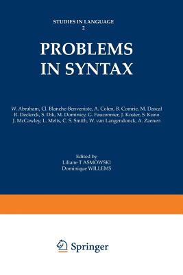 Problems in Syntax - Tasmowski, Liliane (Editor), and Willems, Dominique (Editor)