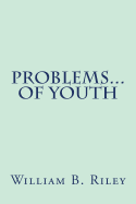 Problems... of Youth