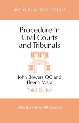 Procedure in Civil Courts and Tribunals - Bowers, John, and Misra, Eleena