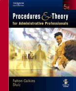 Procedures and Theory for Administrative Professionals