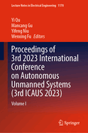 Proceedings of 3rd 2023 International Conference on Autonomous Unmanned Systems (3rd ICAUS 2023): Volume VI