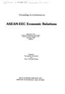 Proceedings of a Conference on ASEAN-EEC Economic Relations