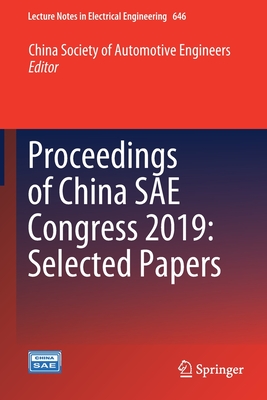 Proceedings of China SAE Congress 2019: Selected Papers - China Society of Automotive Engineers (Editor)