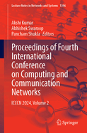 Proceedings of Fourth International Conference on Computing and Communication Networks: ICCCN 2024, Volume 6