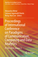 Proceedings of International Conference on Paradigms of Communication, Computing and Data Analytics: PCCDA 2024, Volume 2