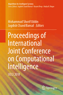 Proceedings of International Joint Conference on Computational Intelligence: Ijcci 2018