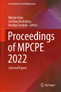 Proceedings of MPCPE 2022: Selected Papers