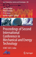 Proceedings of Second International Conference in Mechanical and Energy Technology: ICMET 2021, India