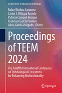 Proceedings of TEEM 2024: The Twelfth International Conference on Technological Ecosystems for Enhancing Multiculturality