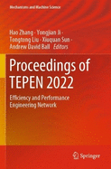 Proceedings of TEPEN 2022: Efficiency and Performance Engineering Network