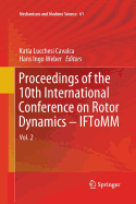 Proceedings of the 10th International Conference on Rotor Dynamics - Iftomm: Vol. 2