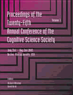 Proceedings of the 25th Annual Cognitive Science Society: Part 1 and 2