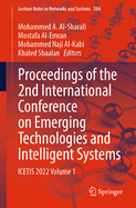 Proceedings of the 2nd International Conference on Emerging Technologies and Intelligent Systems: Icetis 2022 Volume 1