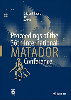 Proceedings of the 36th International Matador Conference - Hinduja, Srichand (Editor), and Li, Lin (Editor)