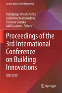 Proceedings of the 3rd International Conference on Building Innovations: Icbi 2020