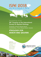 Proceedings of the 52nd Congress of the International Society for Applied Ethology: Ethology for health and welfare