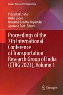 Proceedings of the 7th International Conference of Transportation Research Group of India (CTRG 2023), Volume 1