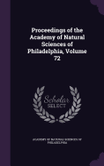 Proceedings of the Academy of Natural Sciences of Philadelphia, Volume 72