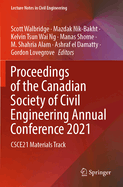 Proceedings of the Canadian Society of Civil Engineering Annual Conference 2021: CSCE21 Materials Track