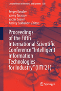 Proceedings of the Fifth International Scientific Conference "Intelligent Information Technologies for Industry" (IITI'21)