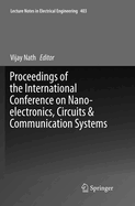 Proceedings of the International Conference on Nano-Electronics, Circuits & Communication Systems