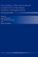 Proceedings of the International Conference on Stochastic Analysis and Applications: Hammamet, 2001