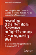 Proceedings of the International Conferences on Digital Technology Driven Engineering 2024: ADDitively Manufactured OPTimized Structures by means of Machine Learning (ADDOPTML)