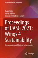 Proceedings of UASG 2021: Wings 4 Sustainability: Unmanned Aerial System in Geomatics