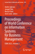 Proceedings of World Conference on Information Systems for Business Management: ISBM 2023, Volume 2