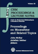 Proceedings on Moonshine and Related Topics - McKay, John