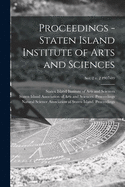 Proceedings - Staten Island Institute of Arts and Sciences; Ser. 2 v. 2 1907-09