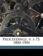 Proceedings. V. 1-75; 1800-190, Volume 54