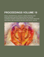 Proceedings Volume 19 - Society, Royal Geographical